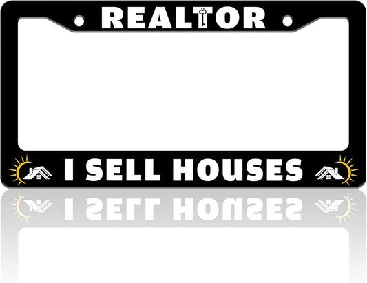 Realtor I Sell Houses License Plate Frame Funny House License Plate Holder for Front or Rear Car Tags Stainless Steel Car Decoration with Screws 6.3 X 12.2 in