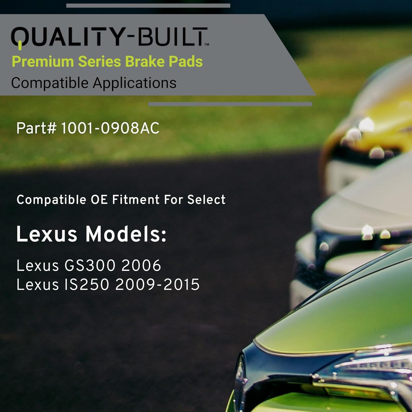 Premium Ceramic Front Brake Pads (1001-0908AC) Compatible with Lexus GS300 2006-2006, Lexus IS250 2009-2015