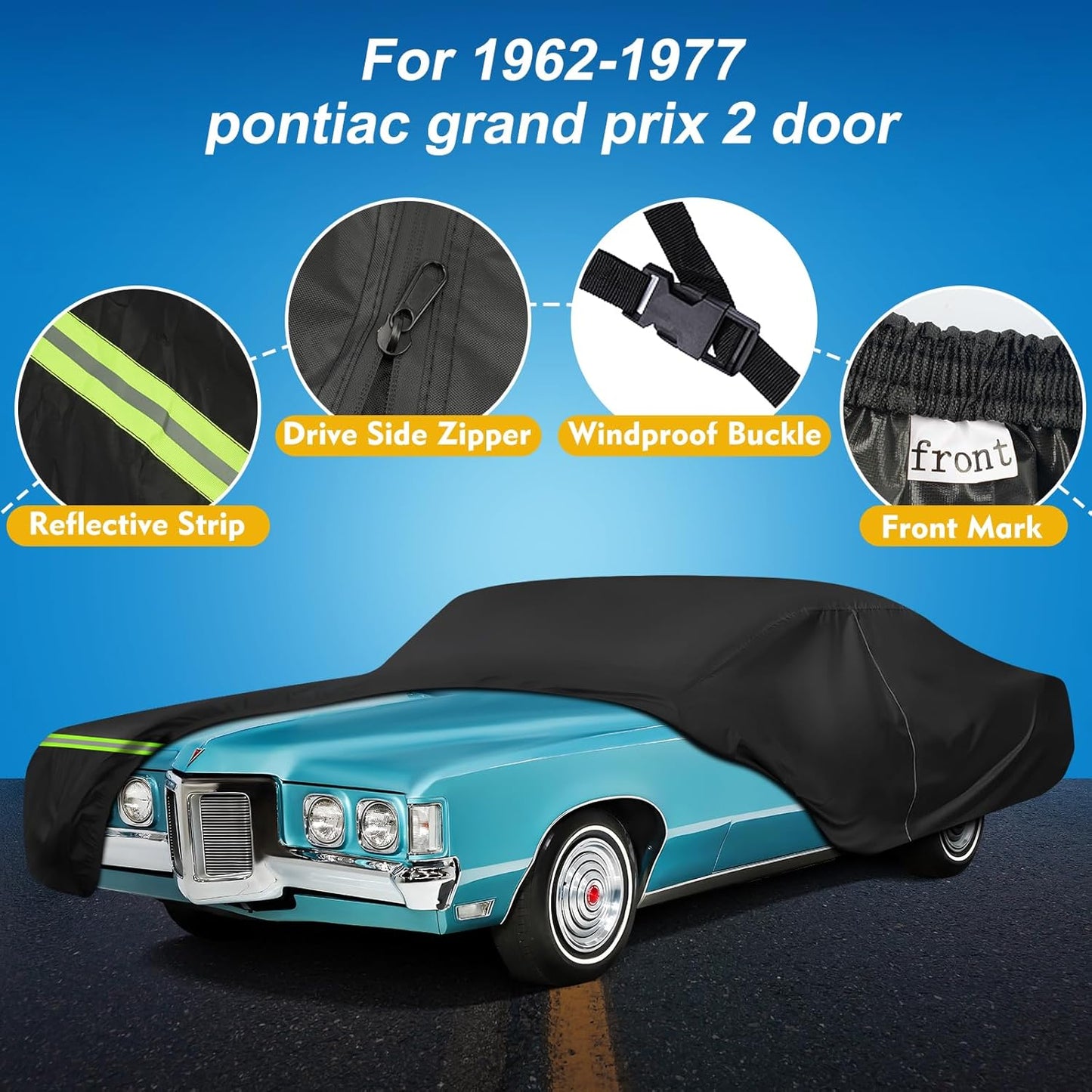 QUNSUNUS Waterproof Car Cover for Pontiac Grand Prix 1962-1977, Outdoor Car Covers with Zipper, All Weather Cover with Straps and Elastic Edges for Wind, Sun, UV and Dust Protection