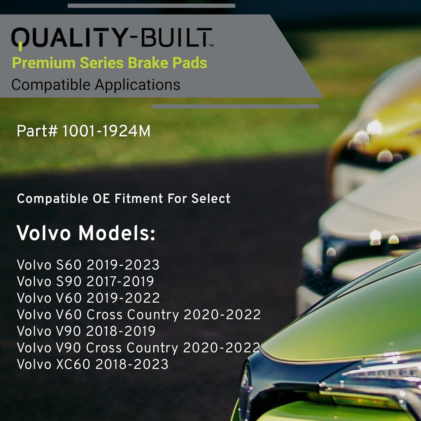 Premium Semi-Metallic Front Brake Pads (1001-1924M) Compatible with 2017-2023 Volvo (S60/S90/V60/V60 Cross Country/V90/V90 Cross Country/XC60)