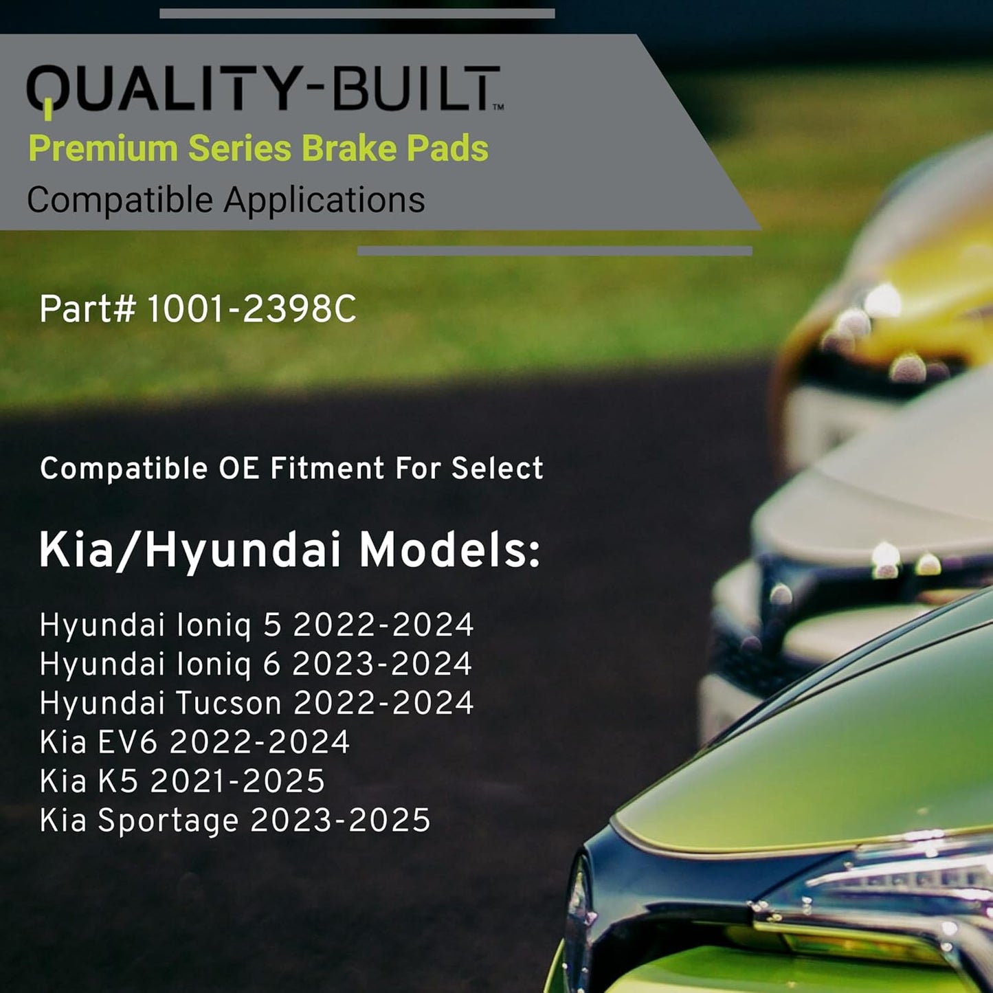 Premium Ceramic Front Brake Pads (1001-2398C) Compatible with Hyundai Ioniq 5 2024-2022, Ioniq 6 2024-2023, Tucson 2024-2022, Kia EV6 2025-2022, K5 2025-2021, Sportage 2025-2023