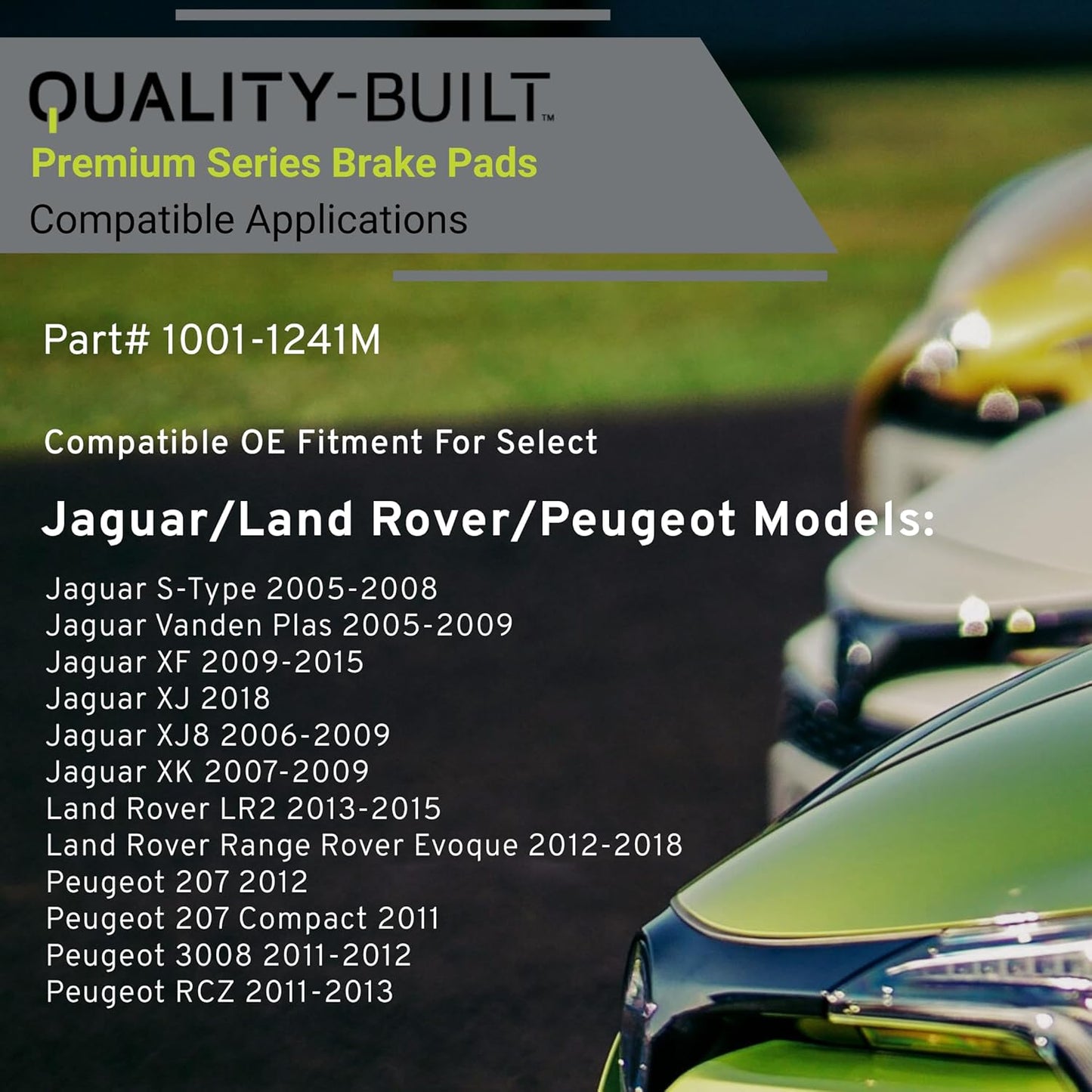 Premium Semi-Metallic Front Brake Pads (1001-1241M) Compatible with 2005-2018 Jaguar/Land Rover/Peugeot (207/207 Compact/3008/LR2/Range Rover Evoque/RCZ/S-Type/Vanden Plas/XF/XJ/XJ8/XK)